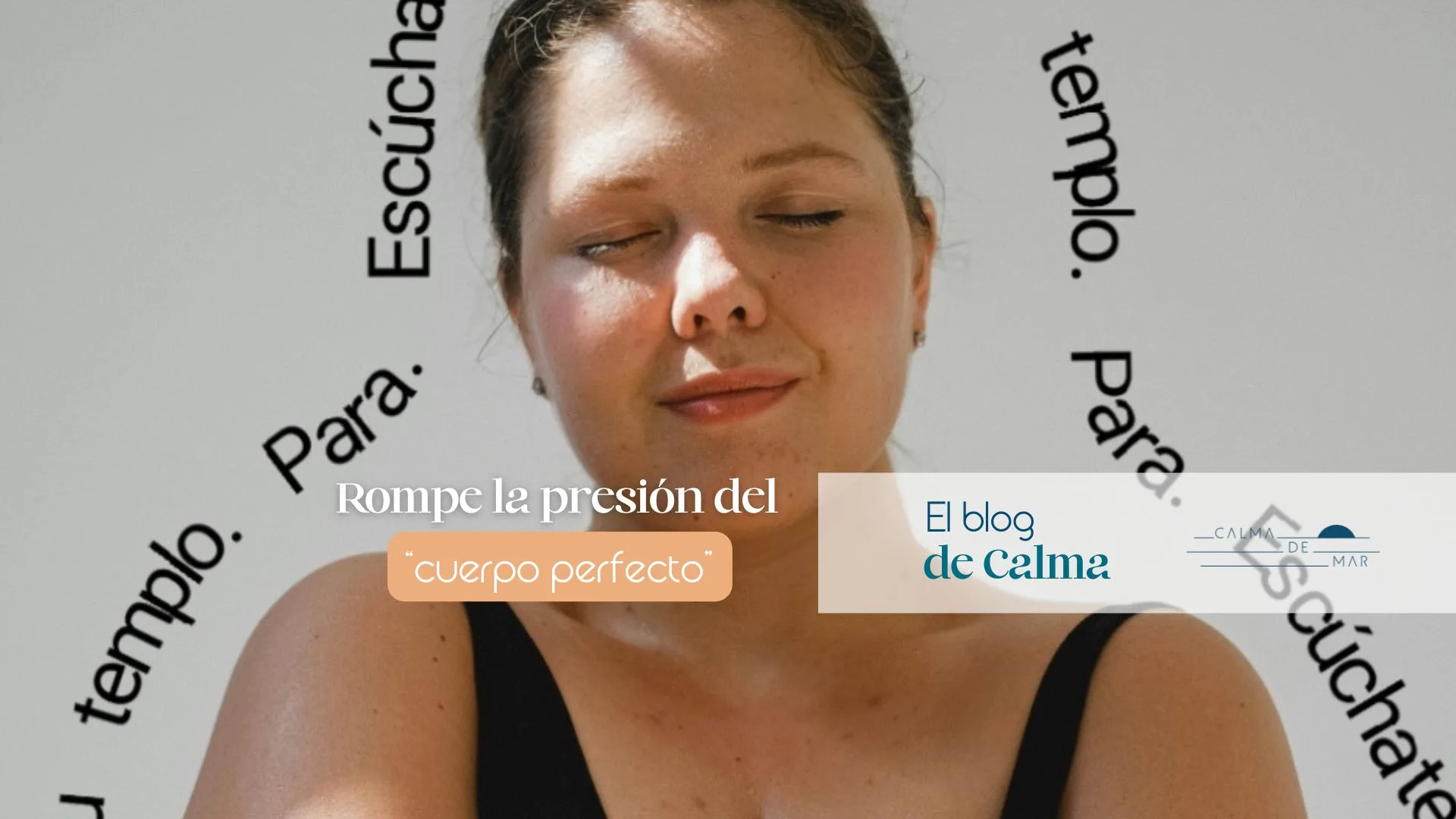 Image for the article “How to overcome body insecurity and accept your body”